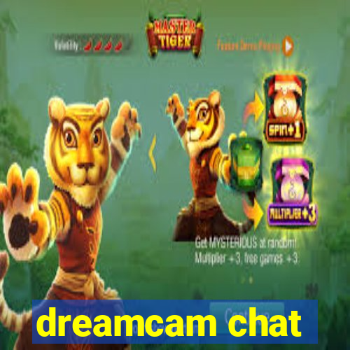 dreamcam chat